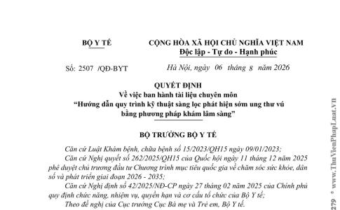 Quyết định 2507/QĐ-BYT năm 2026 về Tài liệu chuyên môn “Hướng dẫn quy trình kỹ thuật sàng lọc phát hiện sớm ung thư vú bằng phương pháp khám lâm sàng” do Bộ trưởng Bộ Y tế ban hành